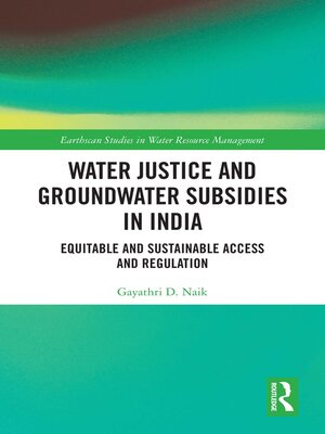 cover image of Water Justice and Groundwater Subsidies in India